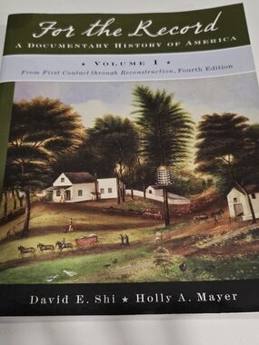 For the Record Volume 1 Documentary History of America - Illustrated Textbook